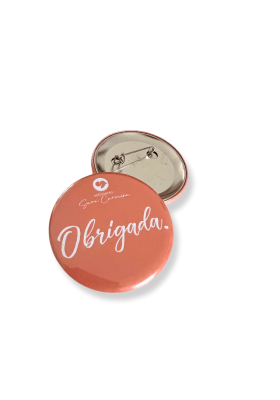 Crachá “Obrigada”